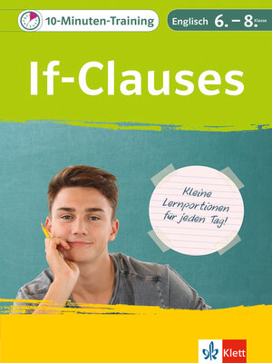 cover image of Klett 10-Minuten-Training Englisch Grammatik If-Clauses 6.-8. Klasse